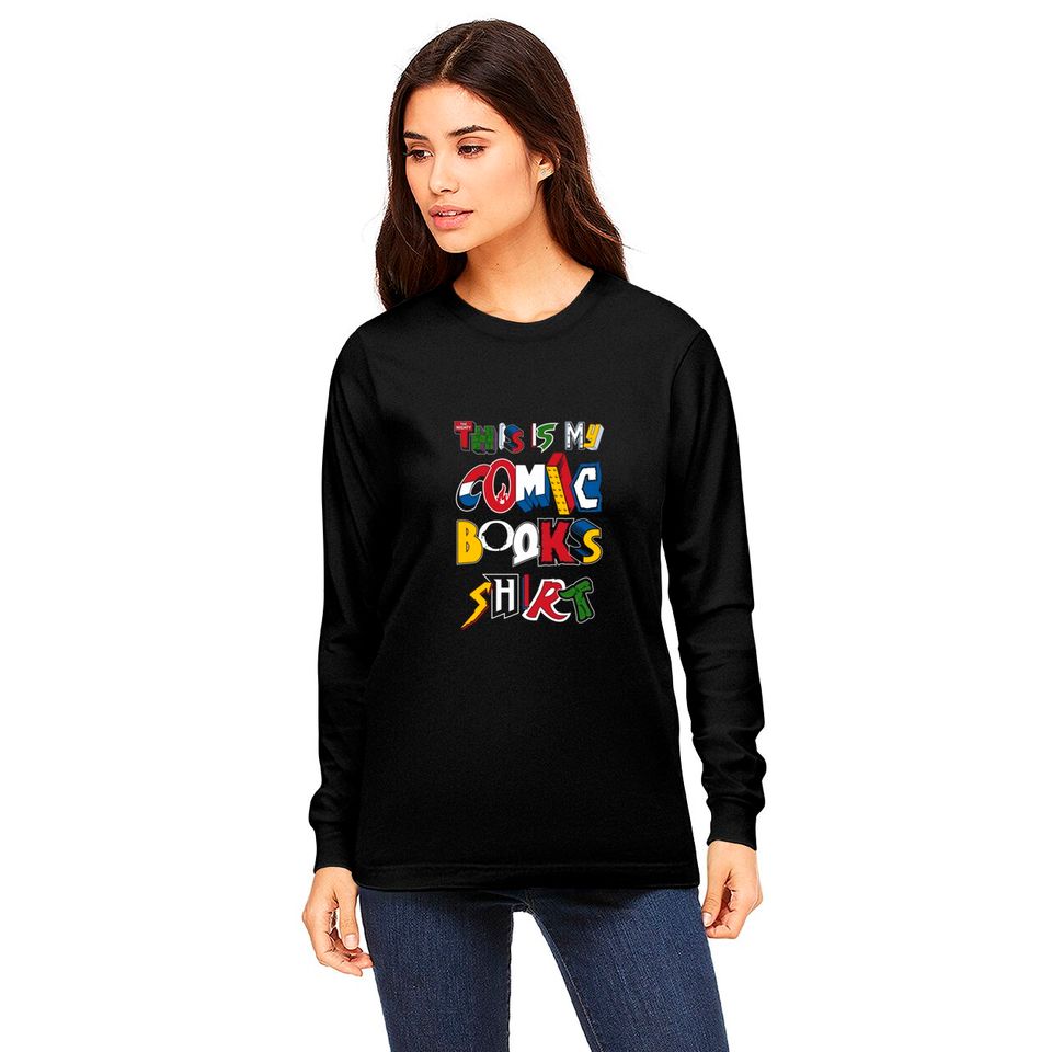 This is My Comic Books Shirt - Vintage comic book logos - funny quote - Comic Books - Long Sleeves