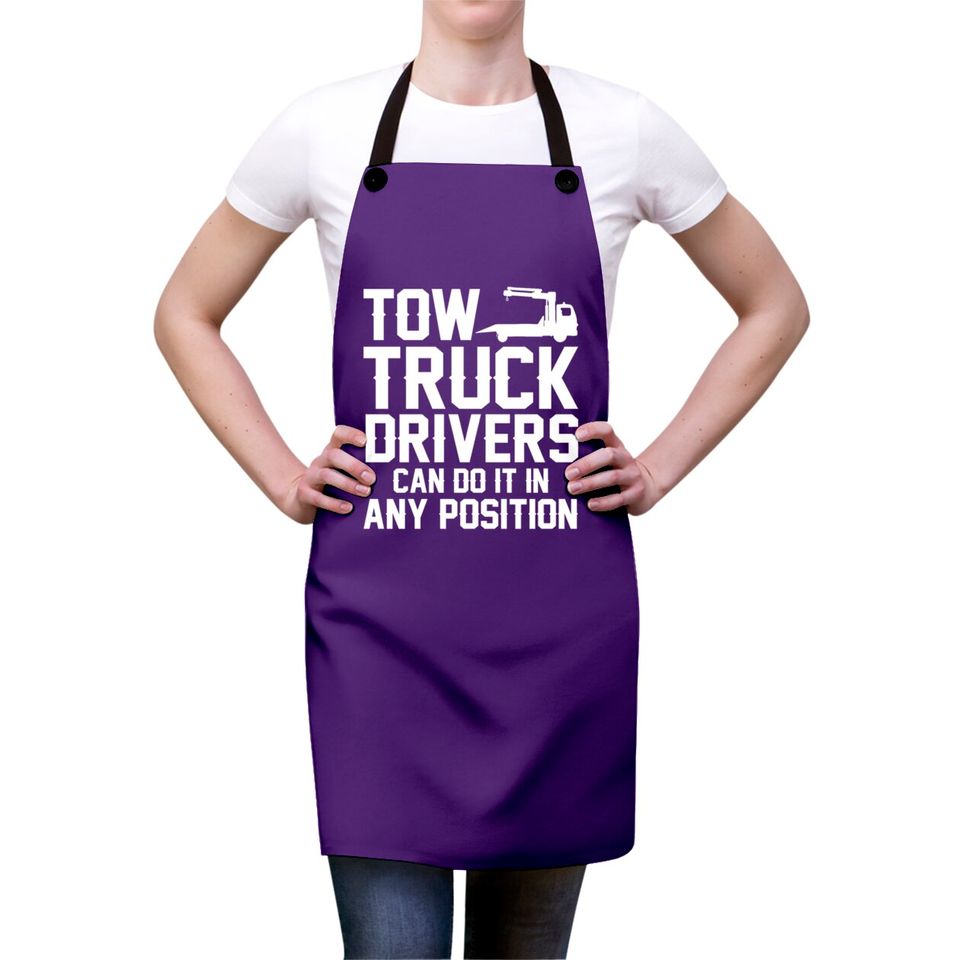 Tow Truck Drivers Can Do It In Any Position Aprons