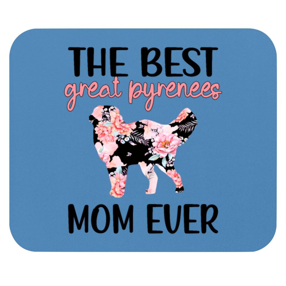 Great Pyrenees Mom Dog Lover Great Pyrenees Mama Mouse Pads