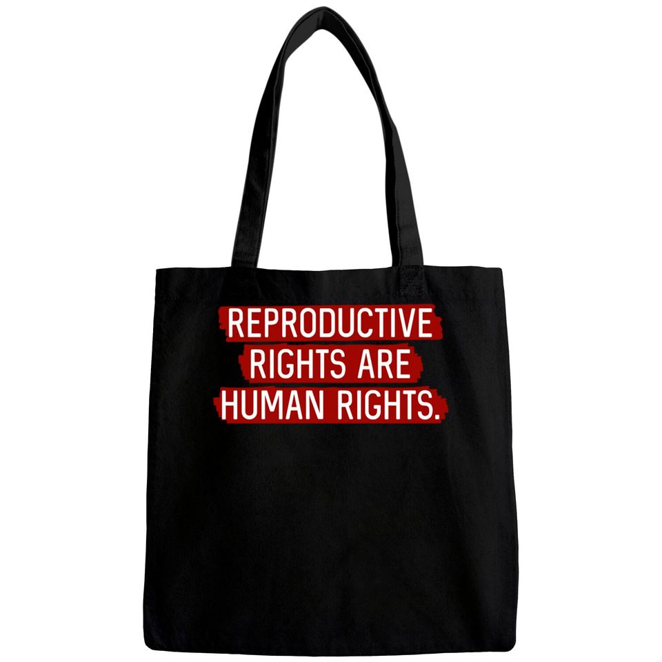Red: Reproductive rights are human rights. - Reproductive Rights - Bags