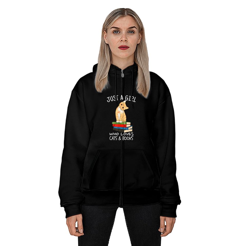 Just A Girl Who Loves Books And Cats - Funny Reading Zip Hoodies