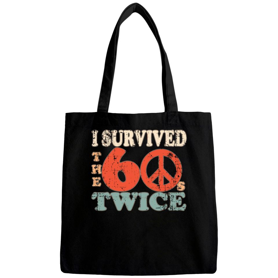 I Survived The Sixties 60S Twice Bags