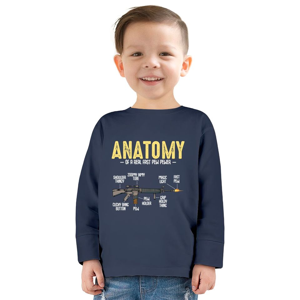 Anatomy Of A Real Fast Pew Pewer Rifle Long-Barrel  Kids Long Sleeve T-Shirts