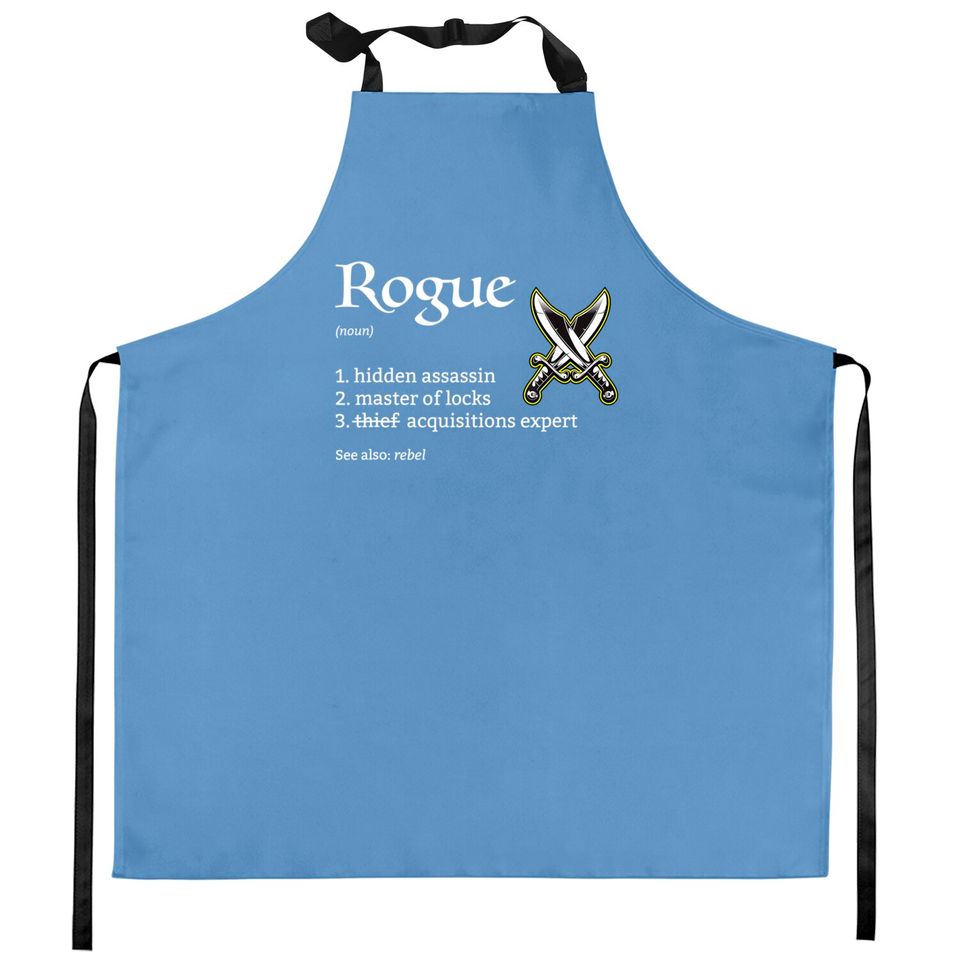 Rogue Class Definition Dungeons and RPG Dragons Kitchen Aprons