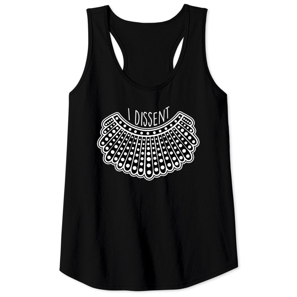 I Dissent Collar - Rbg - Tank Tops