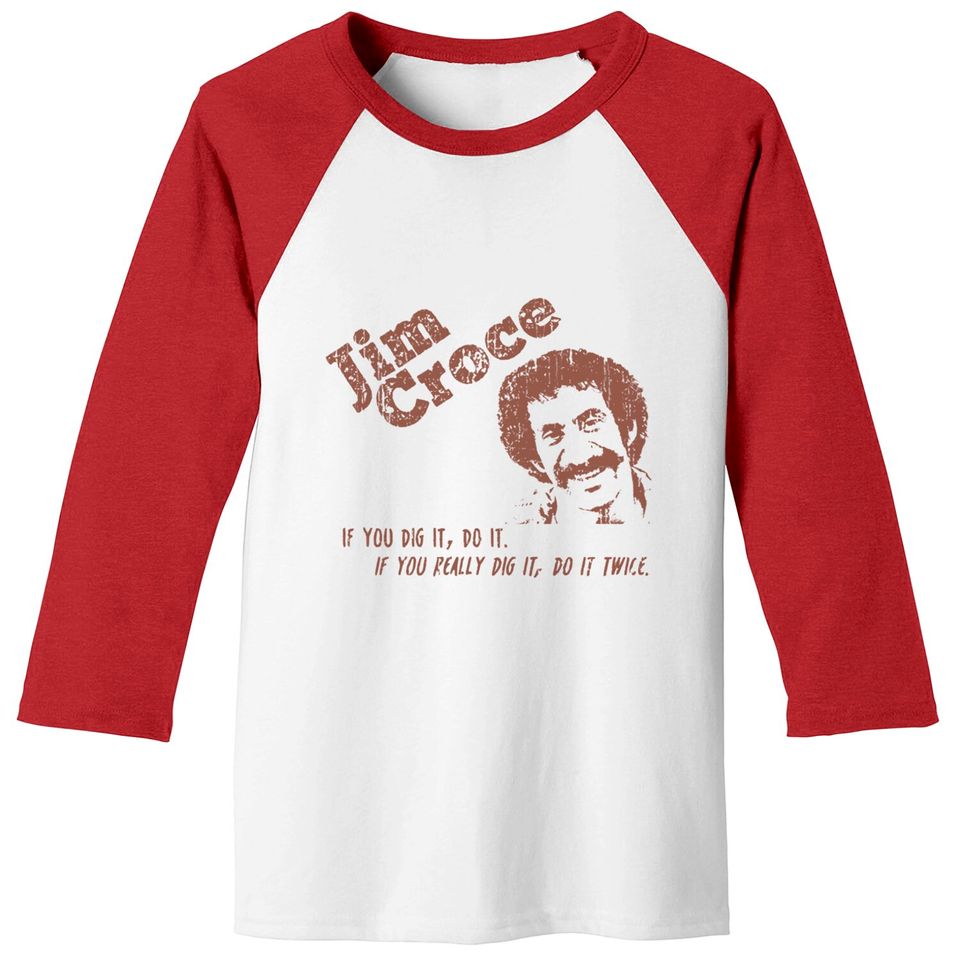 Jim Croce Unisex Baseball Tees