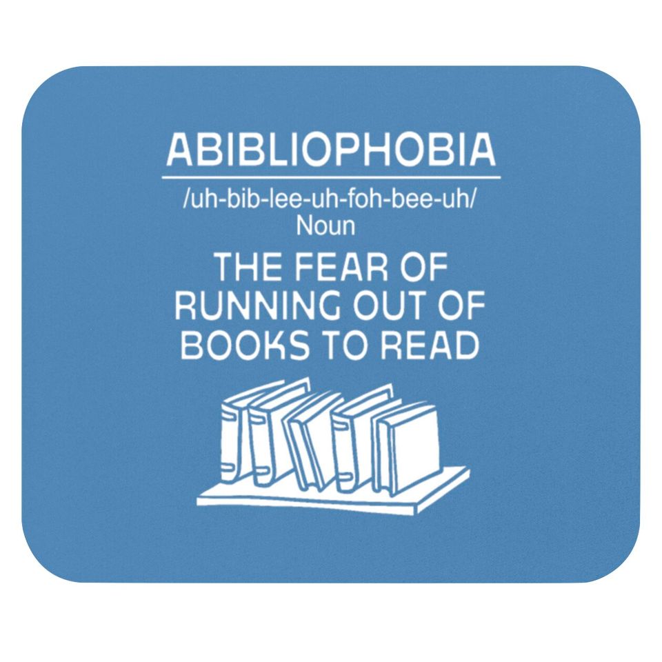 Bookworm Abibliophobia Definition Mouse Pads