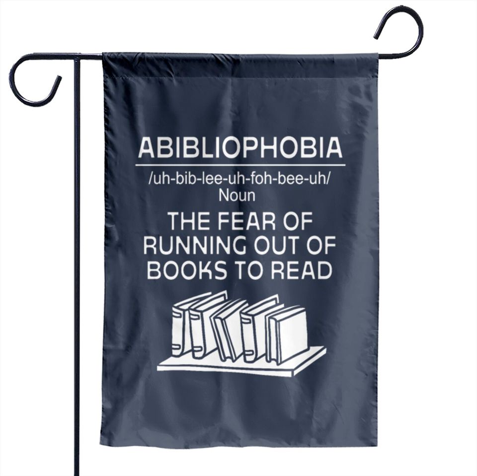Bookworm Abibliophobia Definition Garden Flags
