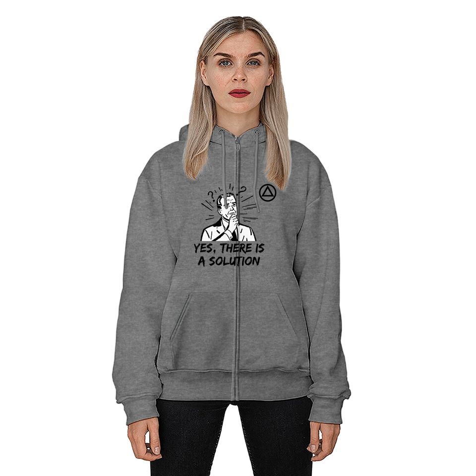 Yes, There is a Solution AA Logo Alcoholics Anonymous Zip Hoodies