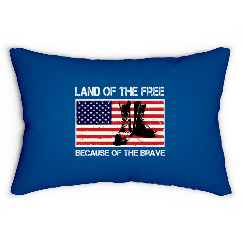 Land of the Free Because of the Brave USA Flag Lumbar Pillow Lumbar Pillows