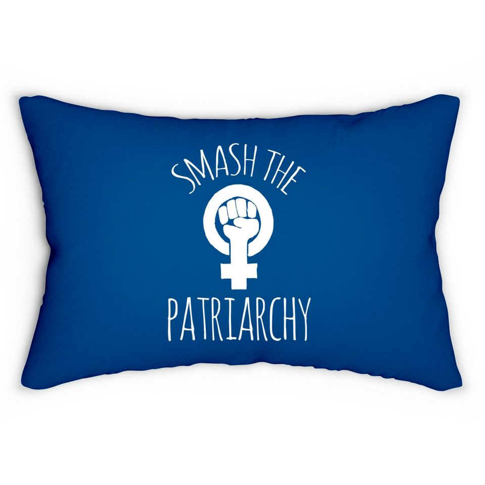 Smash the Patriarchy Lumbar Pillow feminist Lumbar Pillows feminism saying