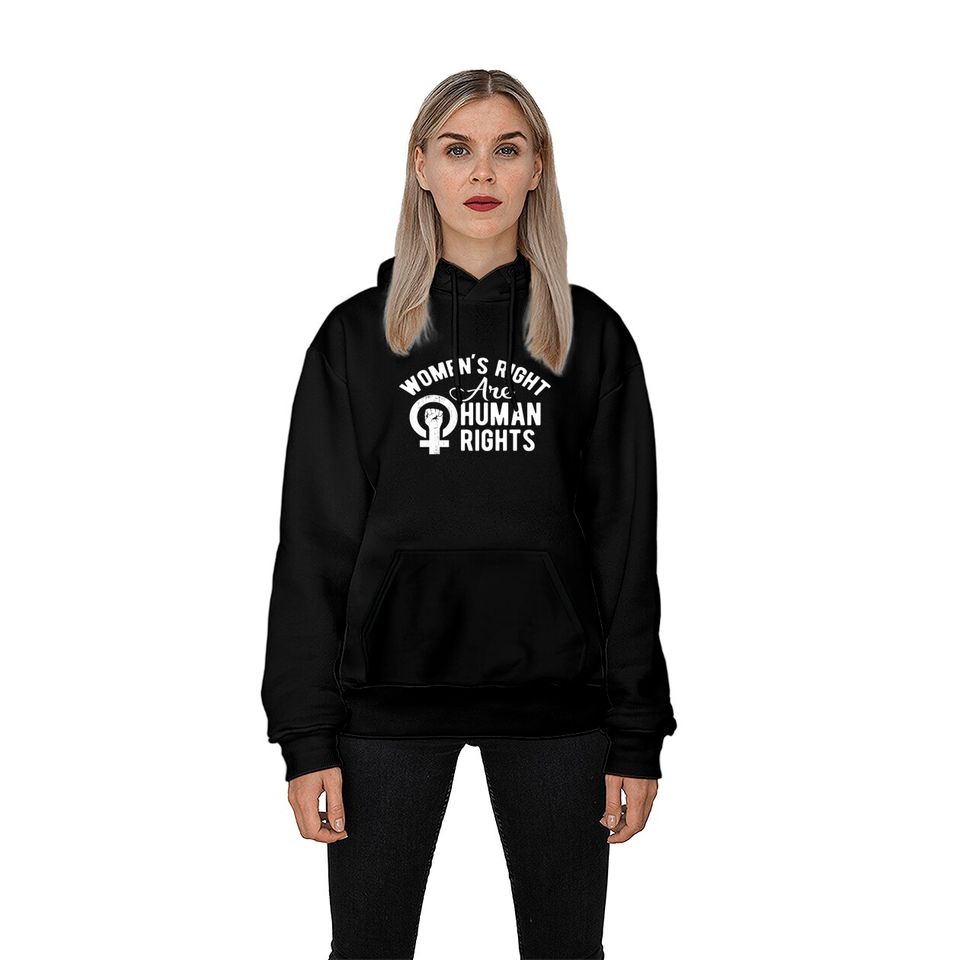 Women's rights are human rights Hoodies
