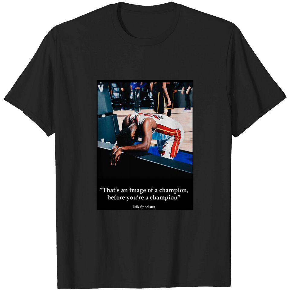 Jimmy Butler motivation quote T-Shirt