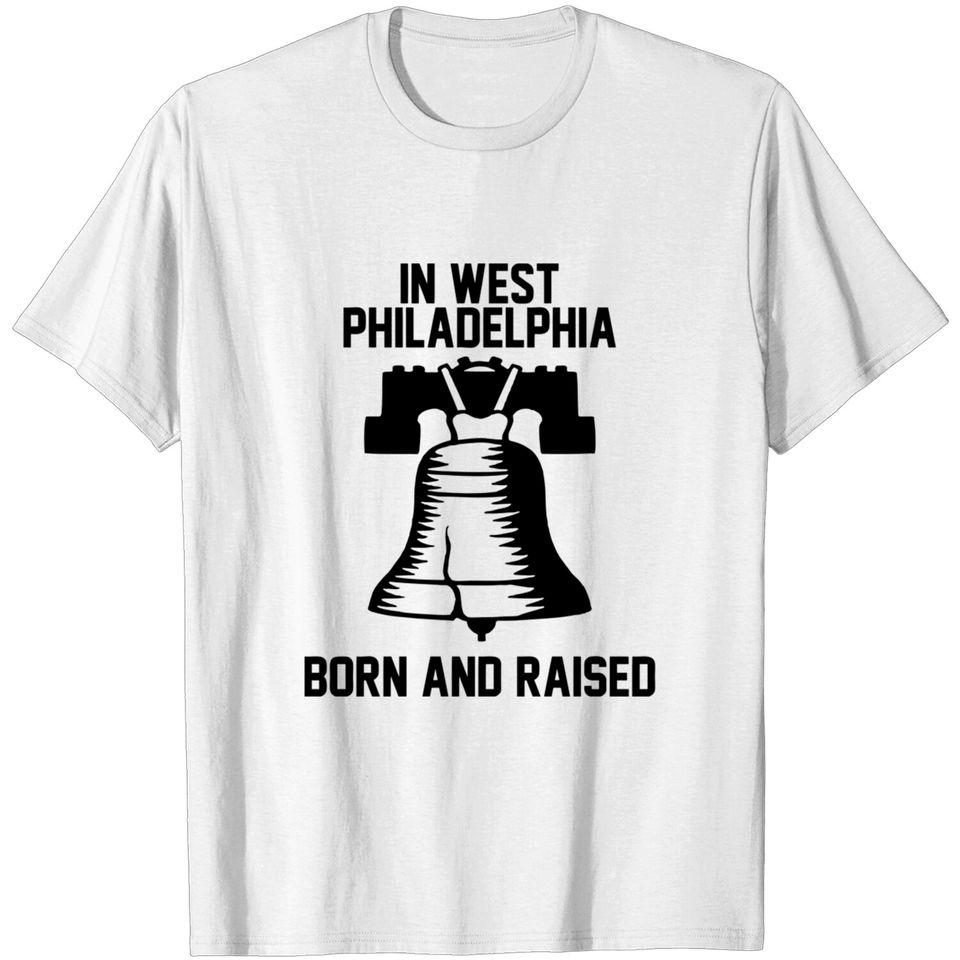 In West Philadelphia T-shirt