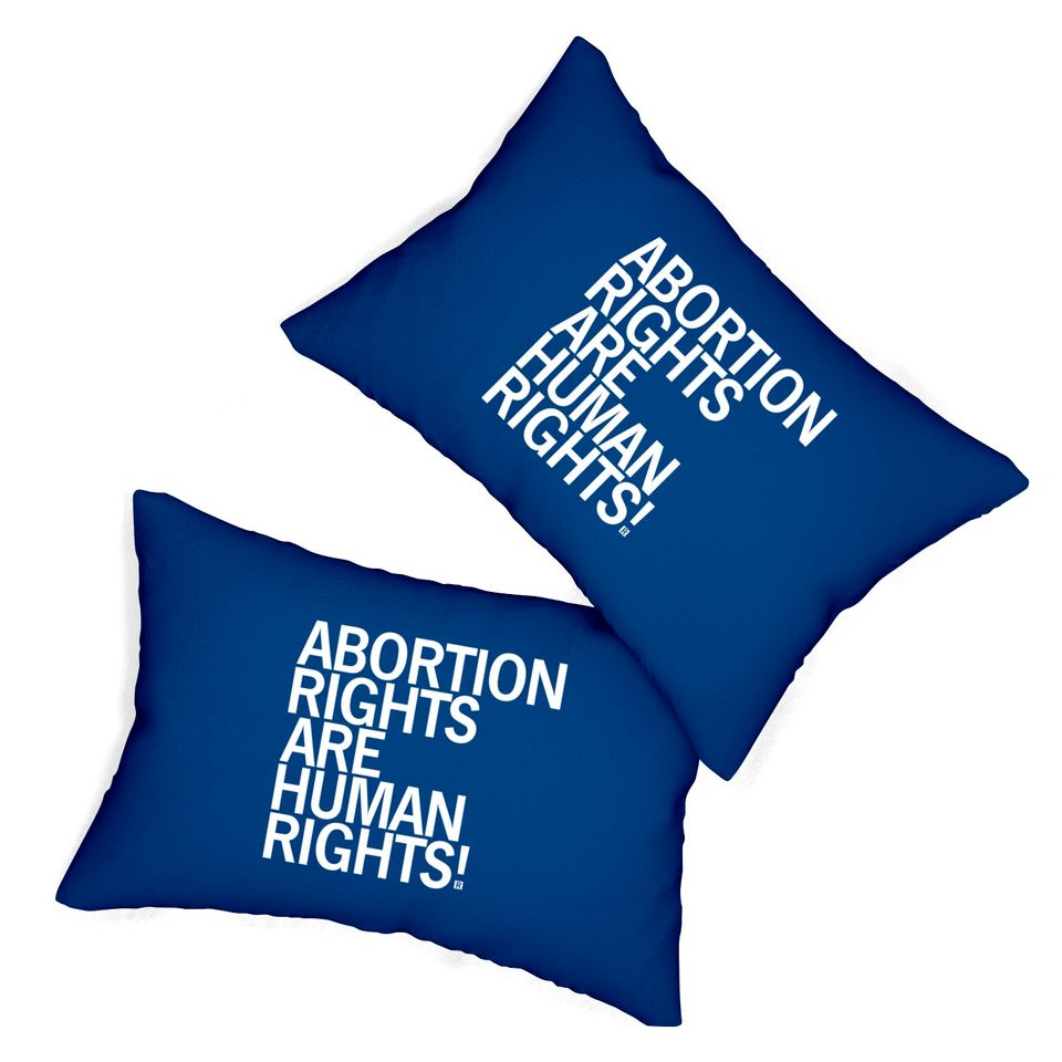 Abortion Rights Are Human Rights Lumbar Pillows