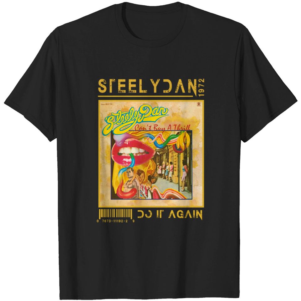 Do It Again - Steely Dan - Steely Dan - T-Shirt