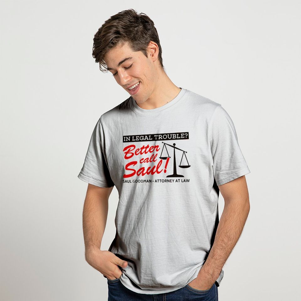 Better Call Saul Funny T-shirt