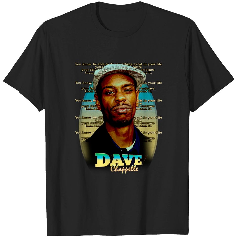 Dave Chappelle - Dave Chappelle - T-Shirt