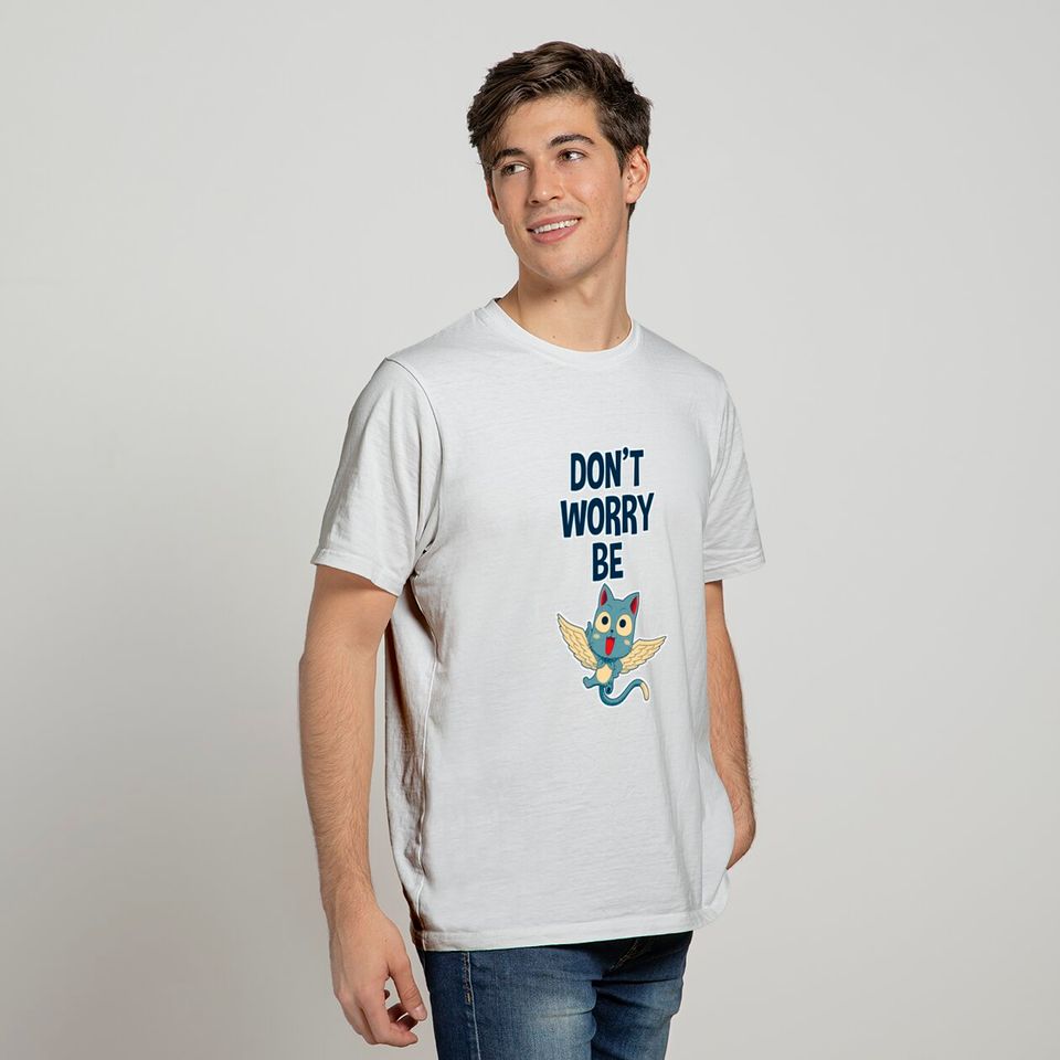 Fairy tail - Don't worry, be happy - Fairy Tail - T-Shirt