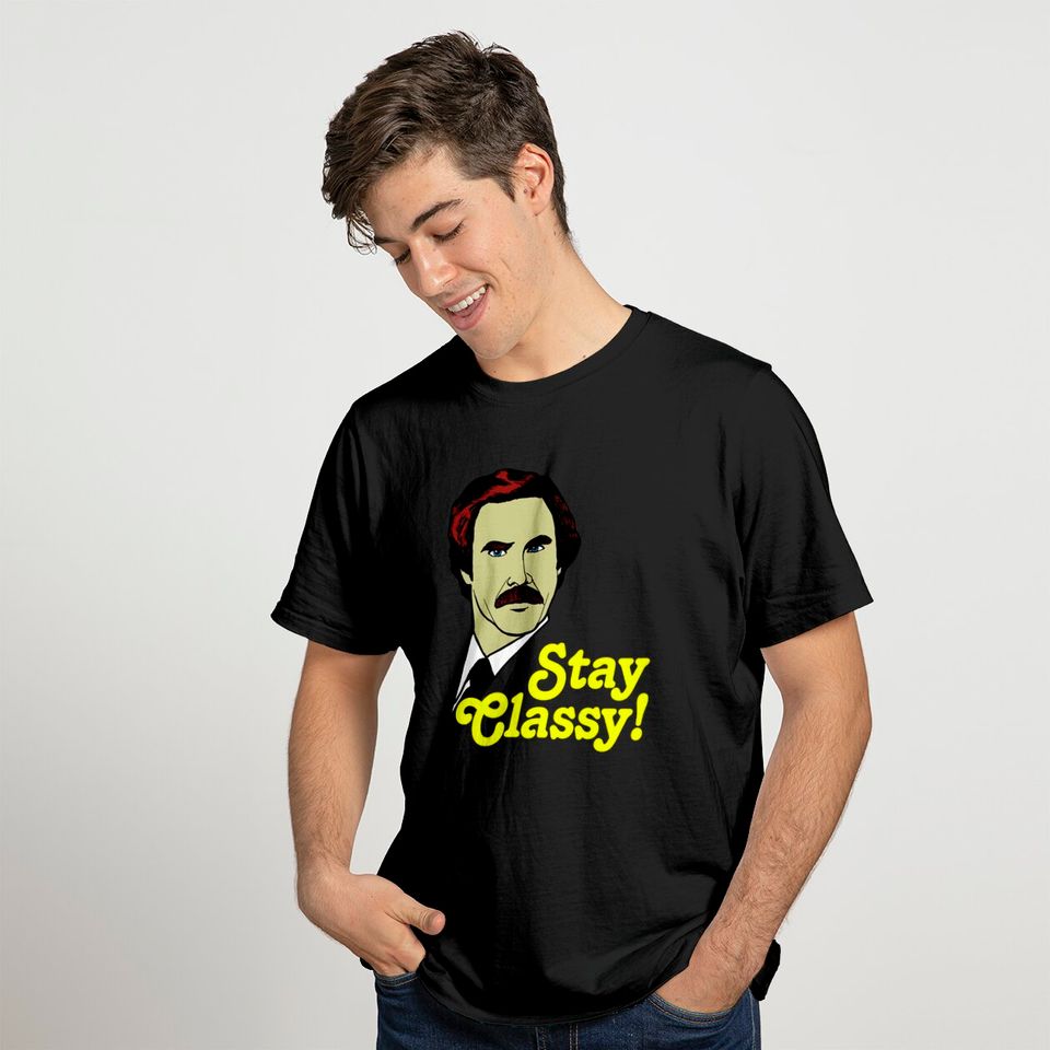 Stay Classy! - Anchorman - T-Shirt