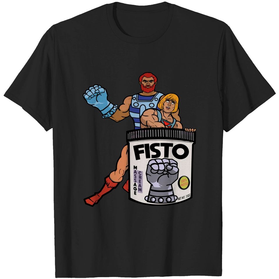 FISTO LUBE Original Formula! - He Man - T-Shirt