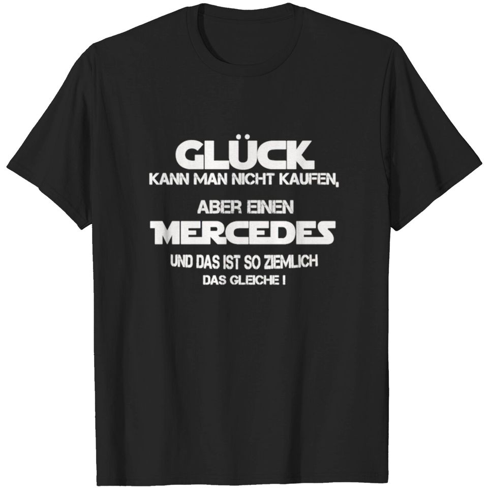 Mercedes – Gluck T-shirt