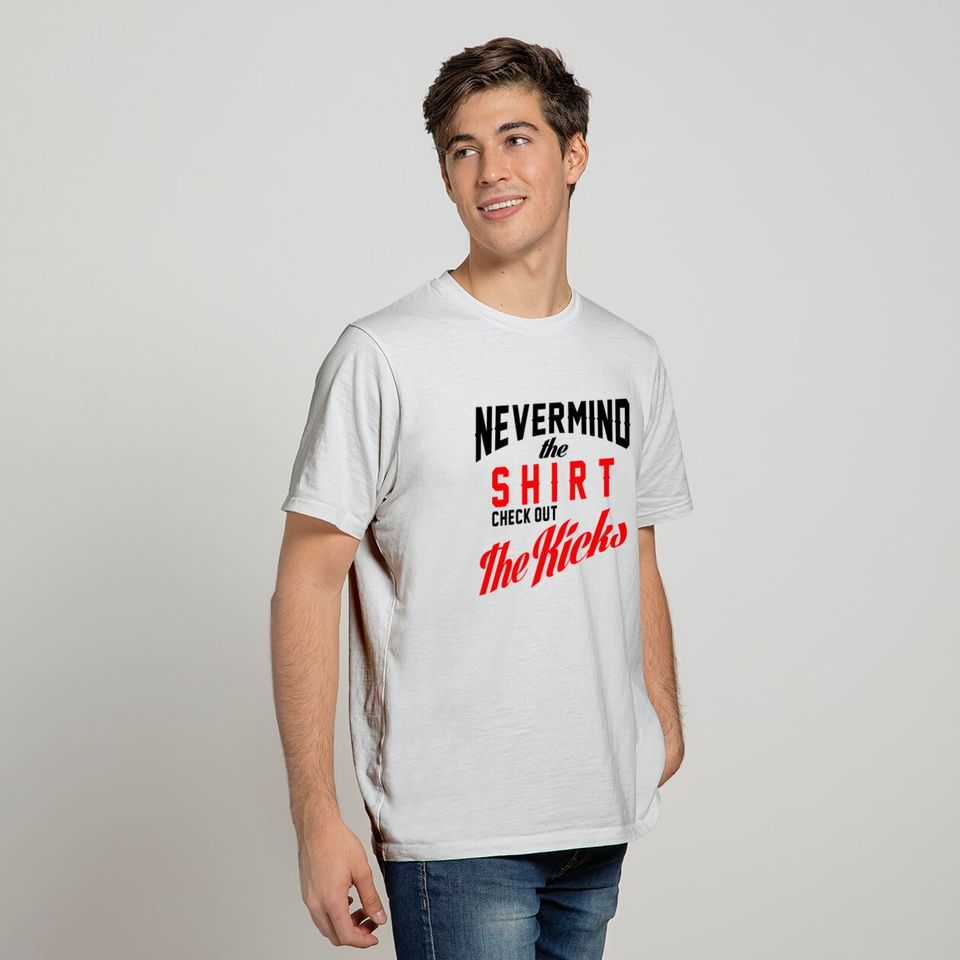 nevermind the shirt T-shirt