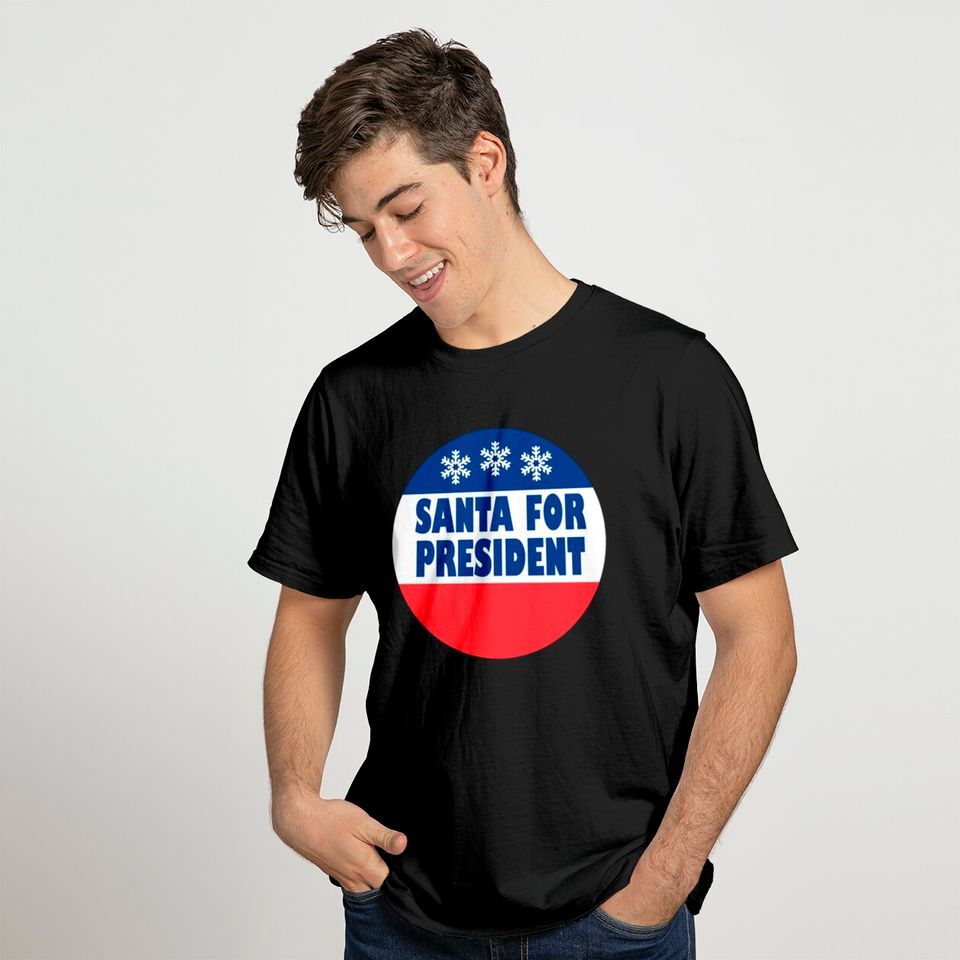 Santa For President T-shirt