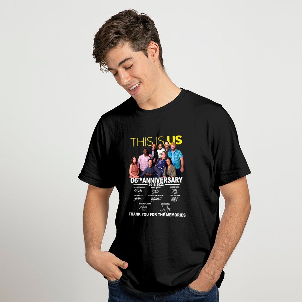 This Is Us Characters Signatures 6th Anniversary T-shirt