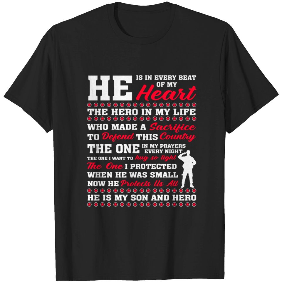 He Is In Every Beat Of My Heart Son Veteran Shirts T-shirt