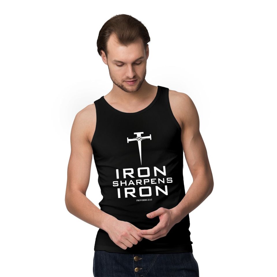 IRON SHARPENS IRON - Iron Sharpens Iron - Tank Tops