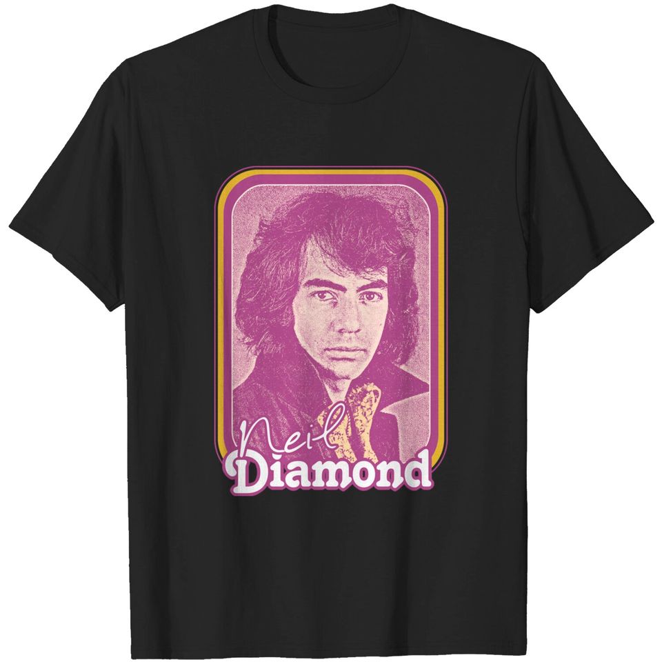 Neil Diamond // Retro 1970s Fan Design - Neil Diamond - T-Shirt