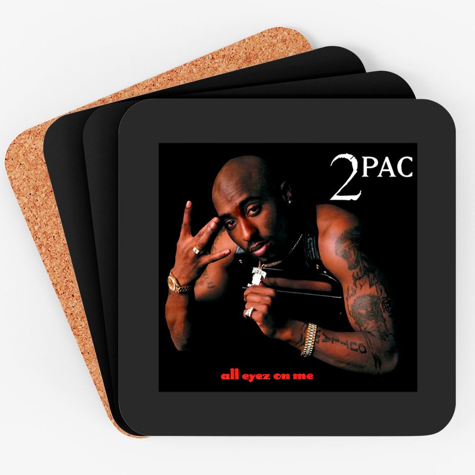 2Pac All Eyes On Me Coaster | Tupac Shakur Coasters | West Coast | Hip Hop Clothing