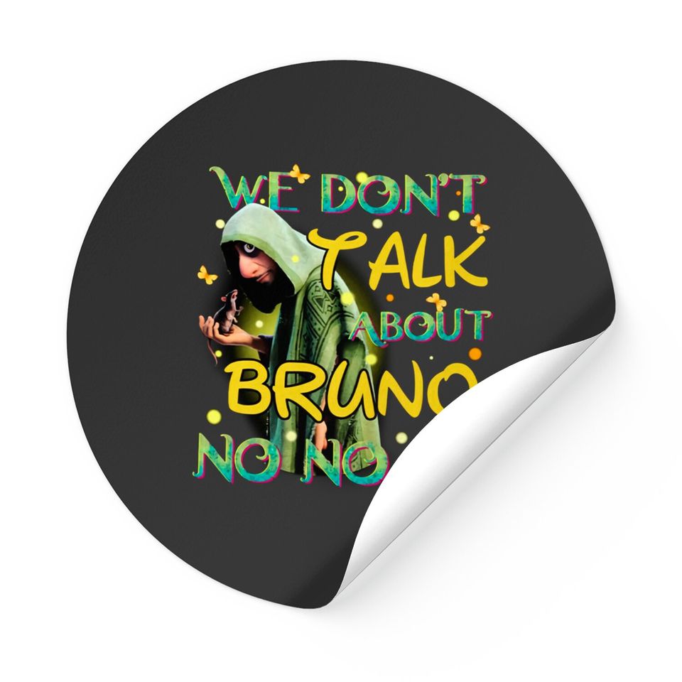 Disney Encanto We Don't Talk About Bruno Stickers