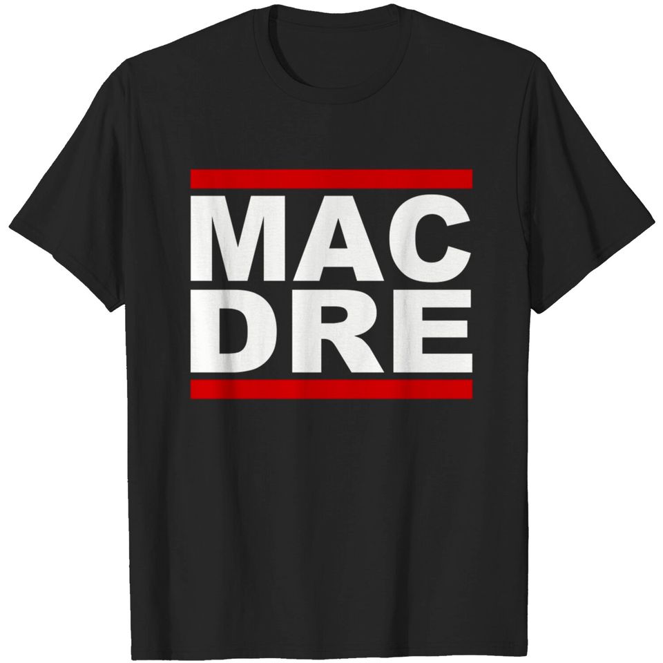 MCDRblckbckgrnd - Mac Dre - T-Shirt