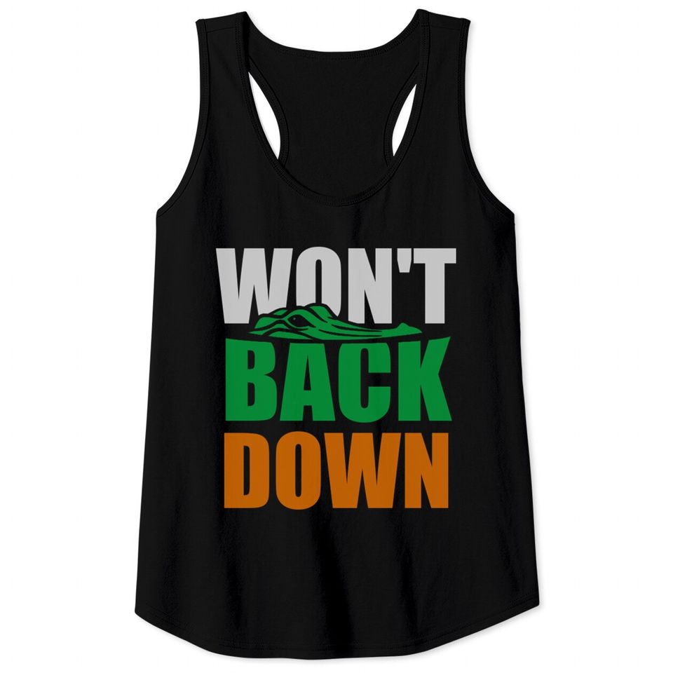 Florida Gators Wont Back Down - Gators - Tank Tops