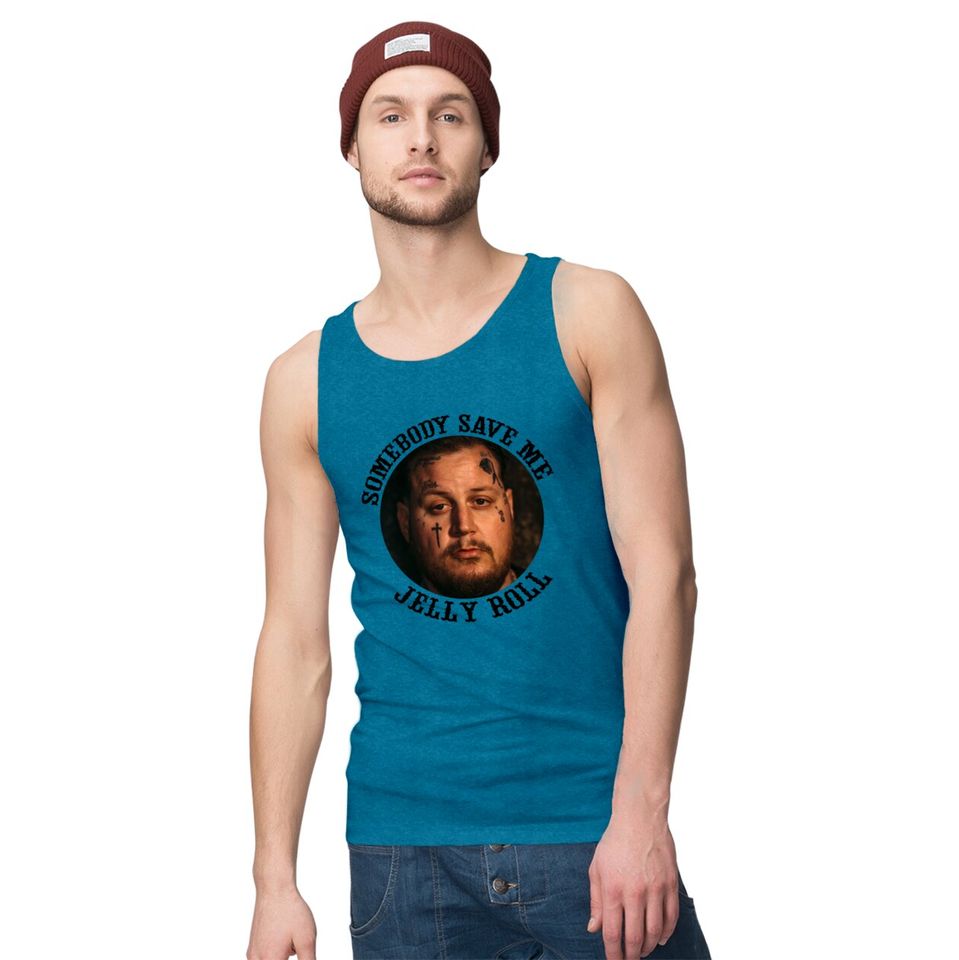 Somebody Save Me Jelly Roll Tank Tops