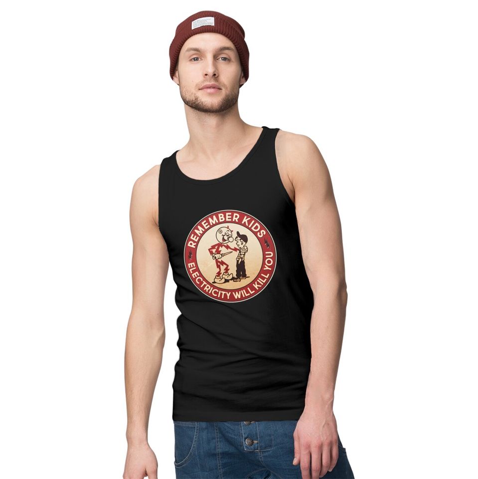 Retro Vintage Electricity Will Kill You Emblem Tank Tops