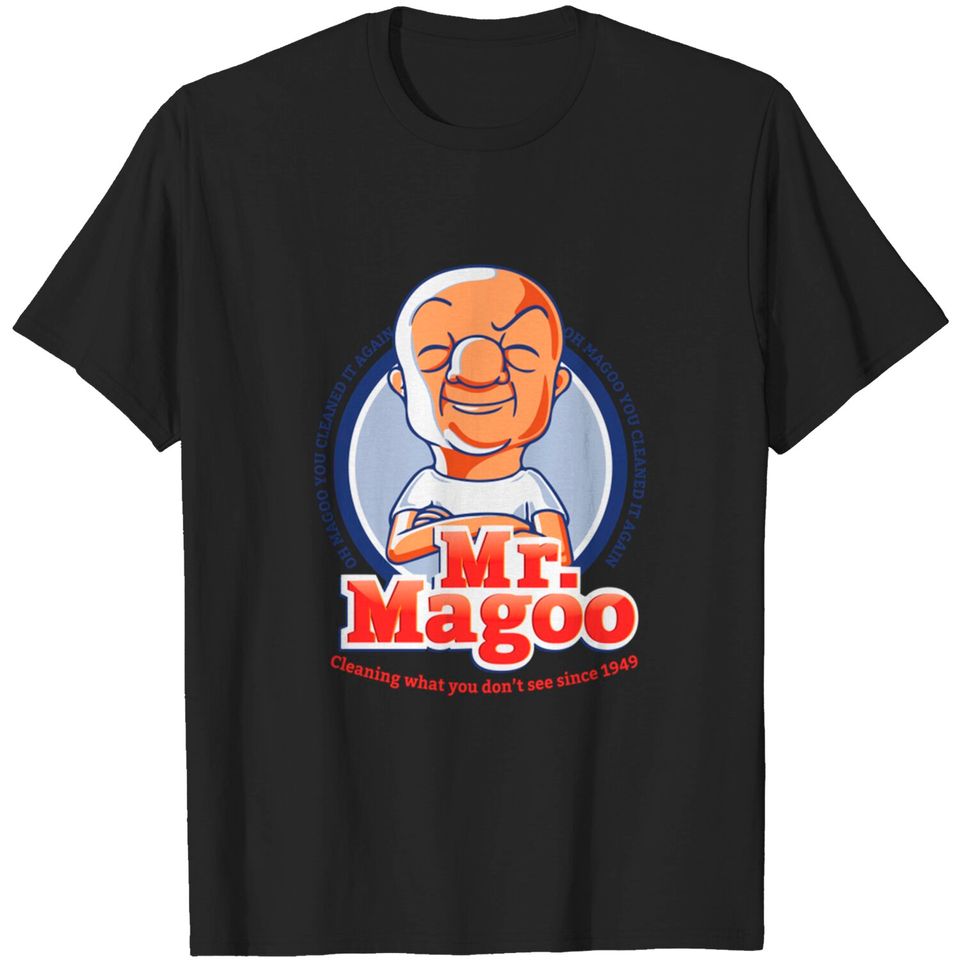 Mr. Magoo as Mr. Clean - Mr Magoo Dad - T-Shirt