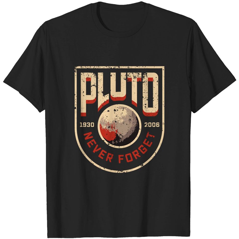 Pluto Never Forget Retro Science T-Shirt