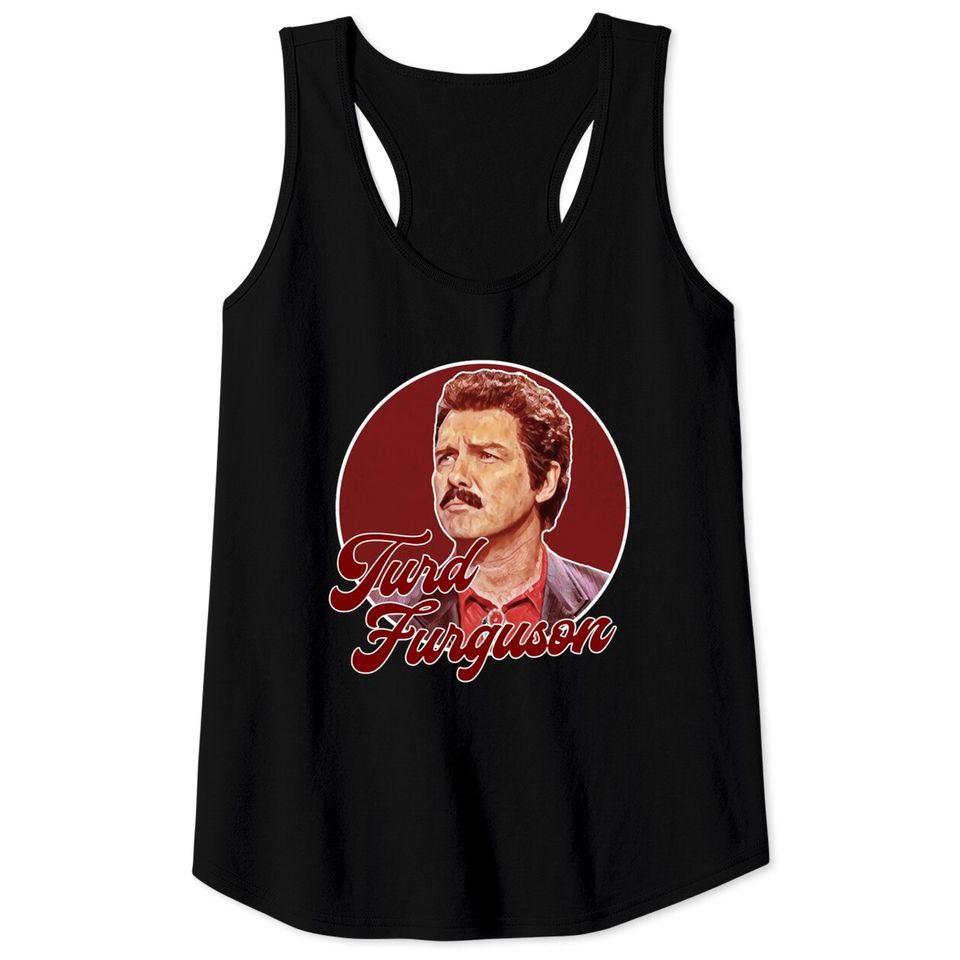 Norm Macdonald - Turd Ferguson - Norm Macdonald - Tank Tops