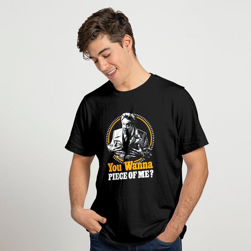 You Wanna Piece Of Me!? - Seinfeld - T-Shirt