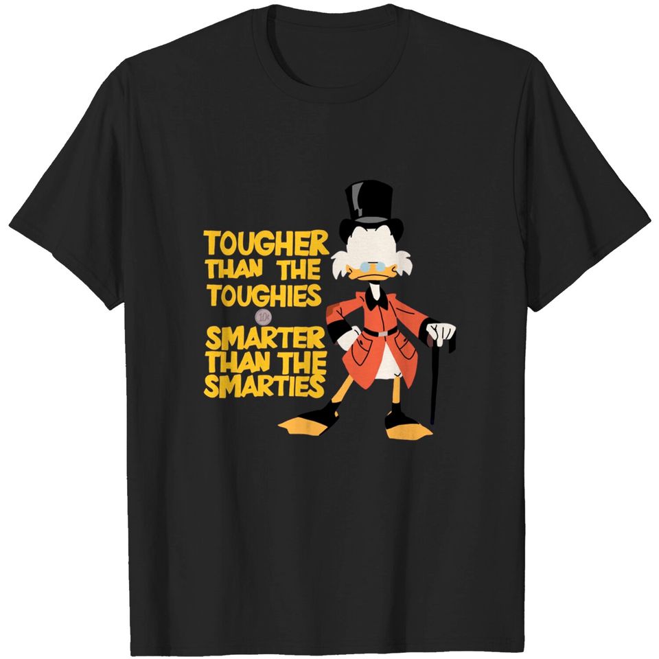 Tougher Than The Tough - Scrooge Mcduck - T-Shirt
