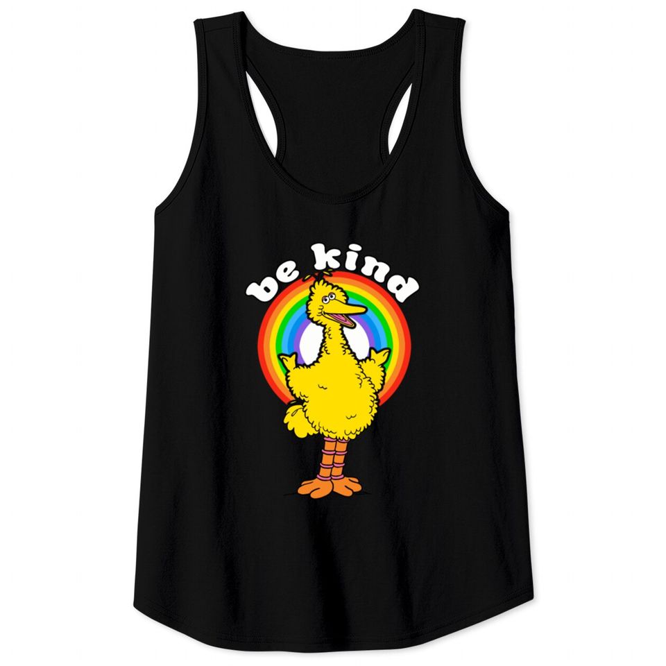 Sesame Street Big Bird Be Kind Tank Tops