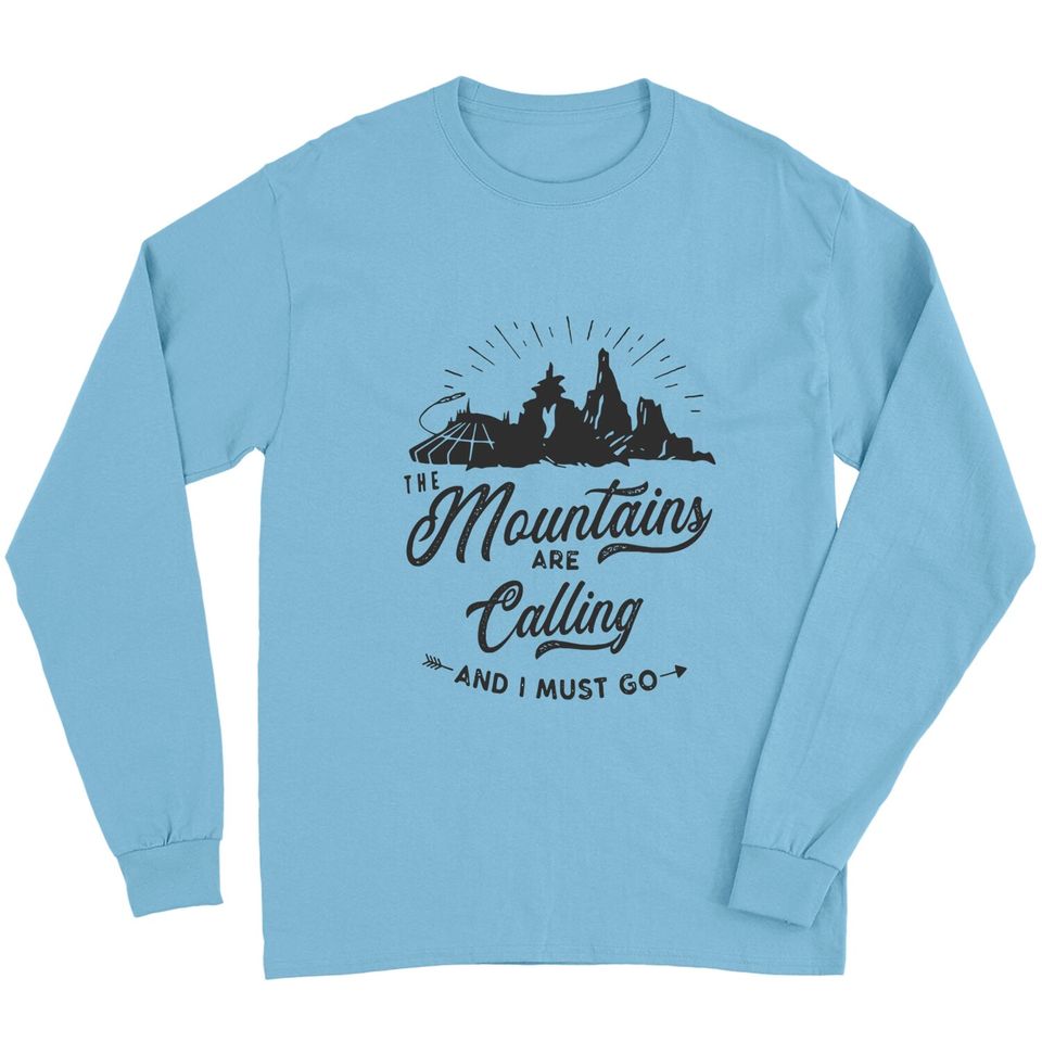 Mountains Are Calling Long Sleeves, Disney Splash Mountain, Disney Mountain Long Sleeves