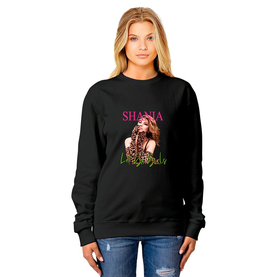 Shania Twain Graphic Sweatshirts, Let's Go Girls Sweatshirts, Daydreamer Sweatshirts