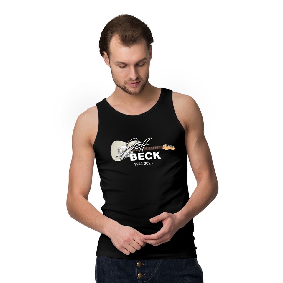 Jeff Beck 1944 - 2023 Tank Tops, Legends Never Die Jeff Beck