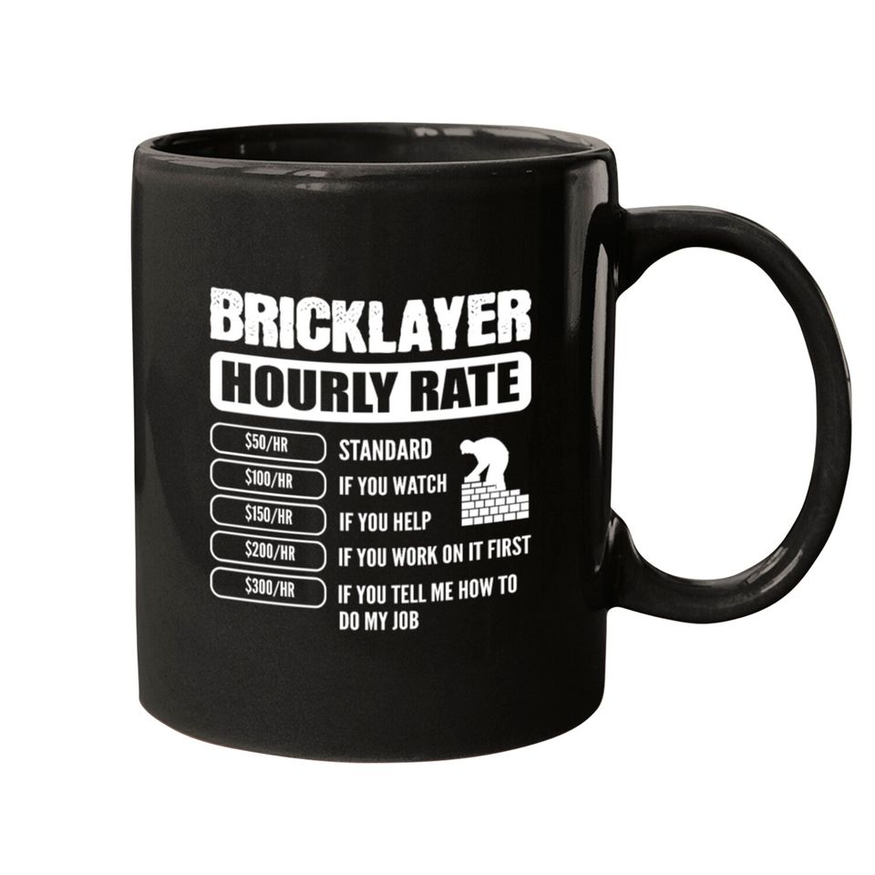 Masonry - Hourly Rate - Bricklayer Mugs