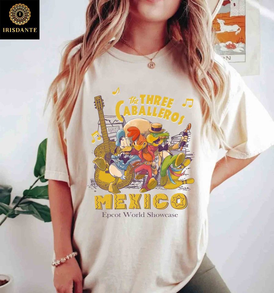 The Three Caballeros Mexico Comfort Colors Shirt