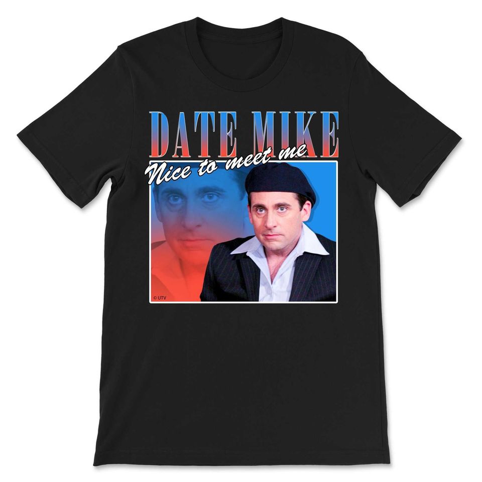 Date Mike Vintage T-Shirt, The Office Shirt, Michael Scott T-Shirt